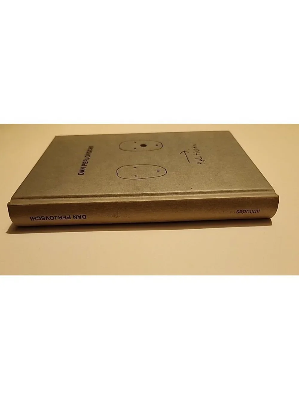 Dan Perjovschi A Book with an Attitude Art Book Politician Geneva 2007